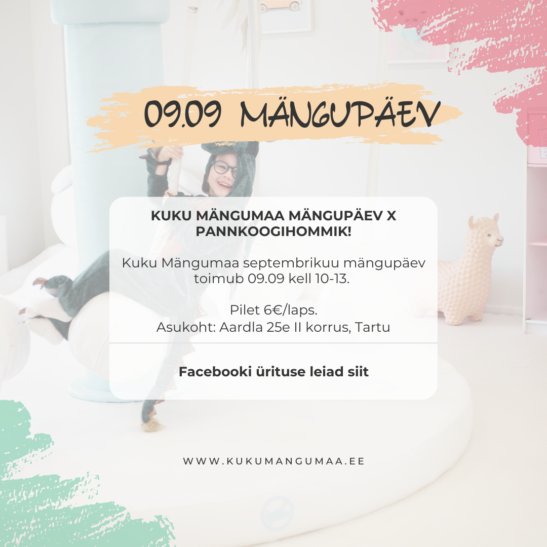 Kuku Mängumaa - mängupäev Tartus